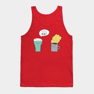 You're Hot! Tank Top